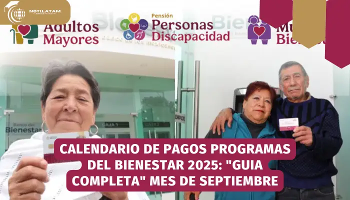 Calendario De Pagos Programas Del Bienestar 2025