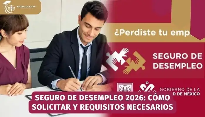 Seguro de Desempleo 2026: Cómo solicitar y requisitos necesarios