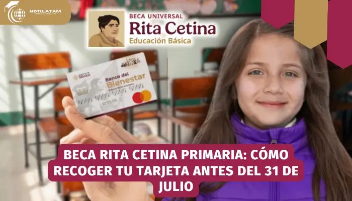 Beca Rita Cetina Primaria · Tarjeta hasta el 31 de julio